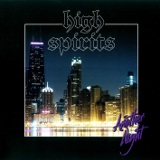 High Spirits - Another Night